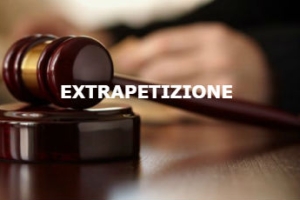 Extrapetizione: nozione fornita dalla Corte Suprema – Cassazione sentenza n. 2475 del 2017