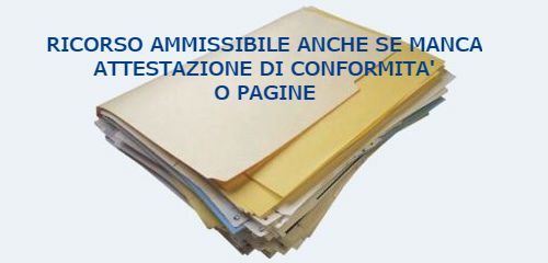 ricorso ammissibilità se manca attestazione conformità