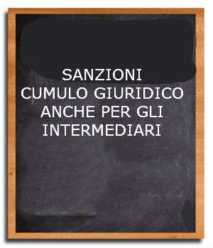 sanzioni il cumulo giuridico applicabile anche agli intermediari