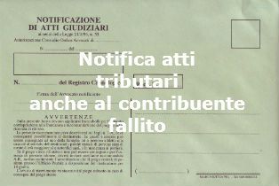 notifica atti tributari anche al contribuente fallito