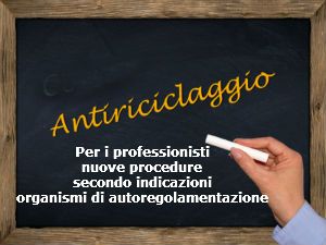 antiriciclaggio per i professionisti nuove procedure